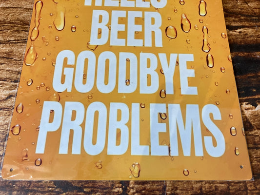 "Hallo Bier Vaarwel Problemen" wandbord