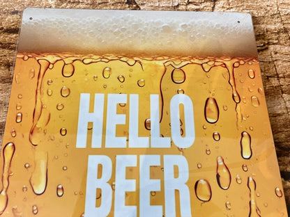 "Hallo Bier Vaarwel Problemen" wandbord