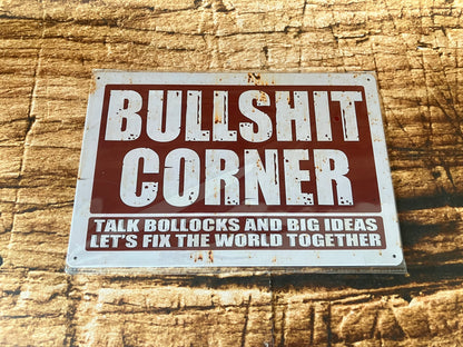 "BULLSHIT CORNER" wandbord