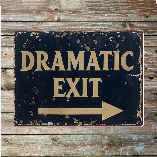 "Dramatic Exit" wandbord
